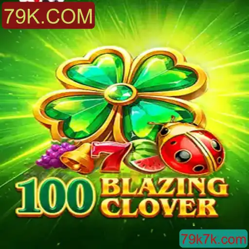 Descubra o Mundo de 100BlazingClover e Conquiste Novos Desafios