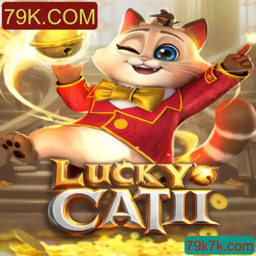 Descubra LuckyCatII: A Nova Sensação de Jogabilidade com 79K.COM